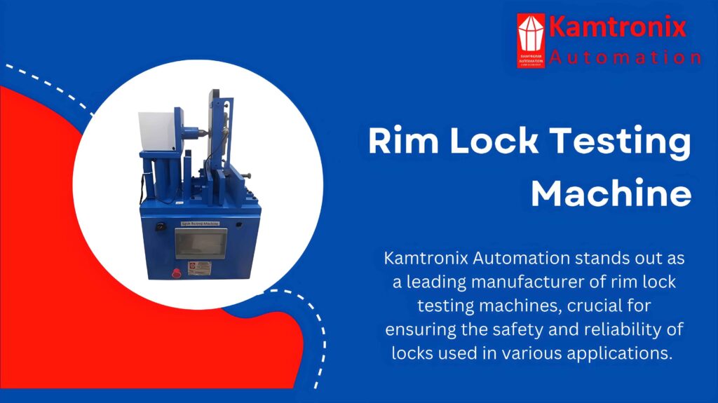 Supplier of Rim Lock Testing Machines