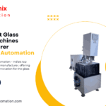 Glass Drilling Machines Manufacturer from India