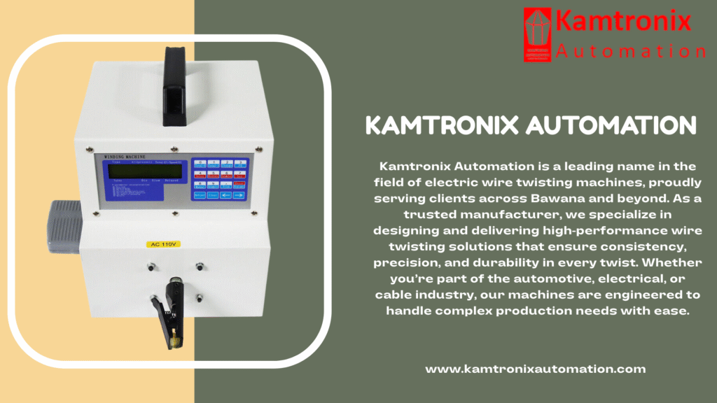 Electric Wire Twisting Manufacturer in Bawana