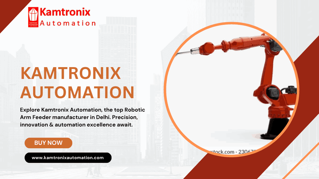 Robotic Arm Feeder manufacturer in Delhi