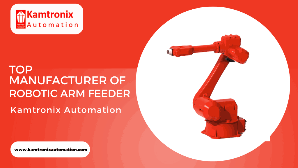 Robotic Arm Feeder manufacturer in Delhi