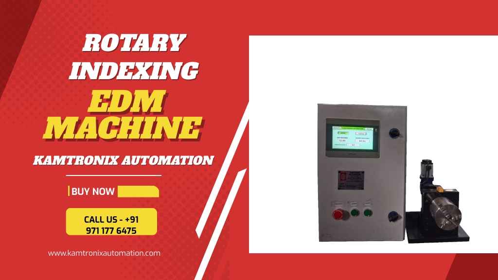 Rotary Indexing EDM Machine manufacturer
