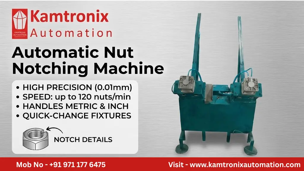 Automatic Nut Notching SPM Machine