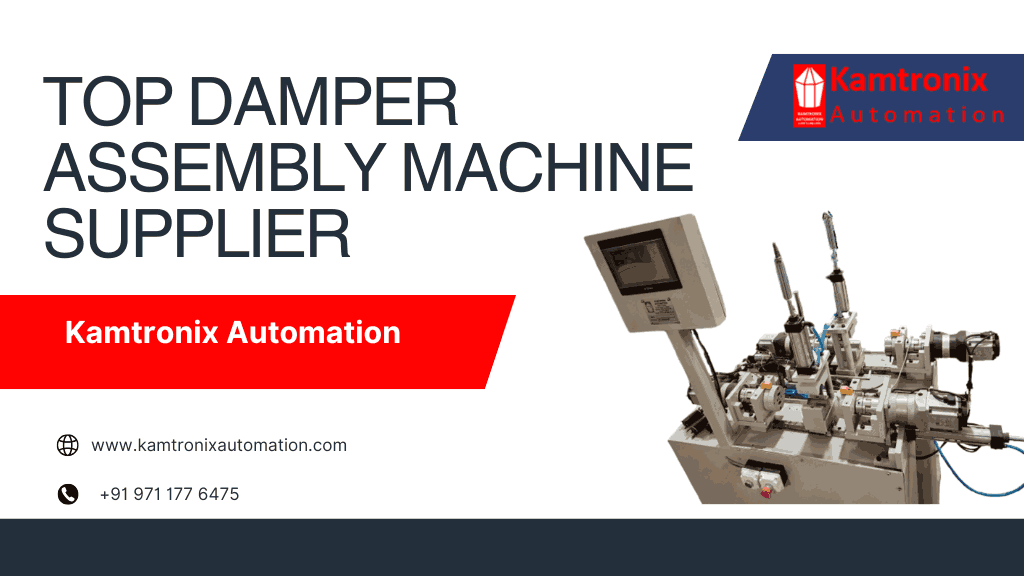 Damper Assembly Machine Supplier in Delhi