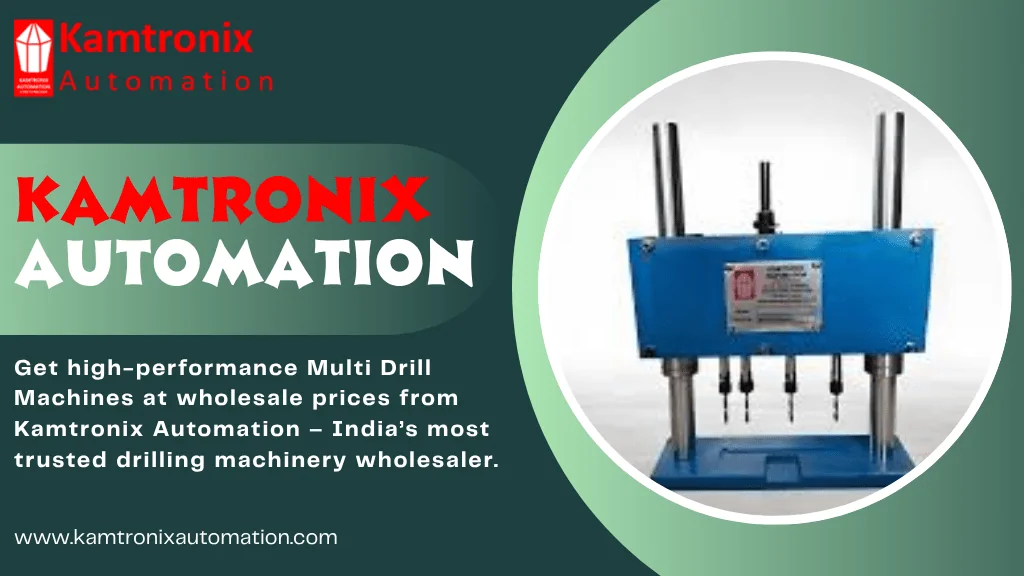 Multi Drill Machine Wholesalers in India