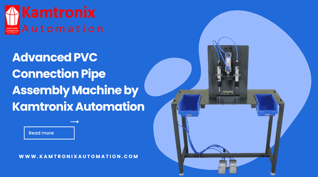 PVC Connection Pipe Assembly Machine Manufacturer