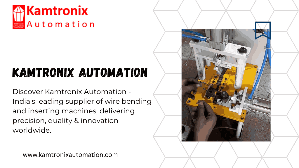 Wire Bending and Inserting Machines Supplier